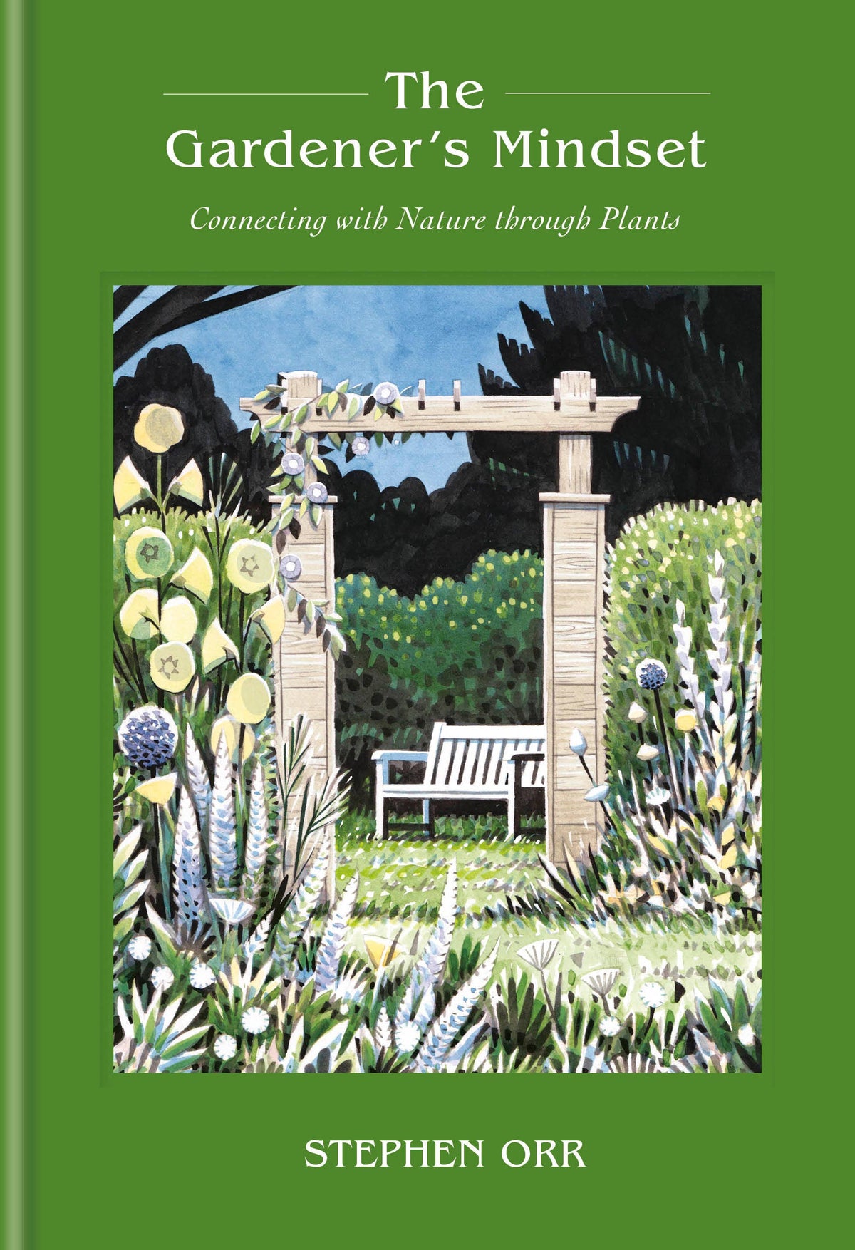 The Gardener's Mindset: A Gardening Book