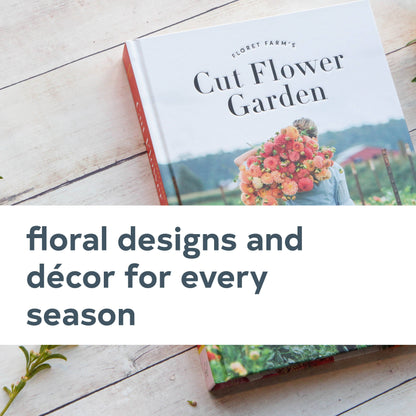 Floret Farm's Cut Flower Garden