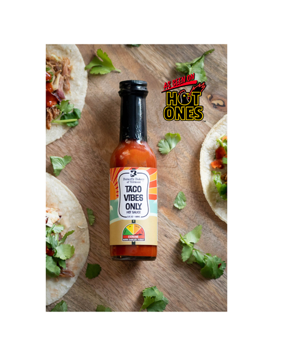 Taco Vibes Only Hot Sauce- 5oz bottle